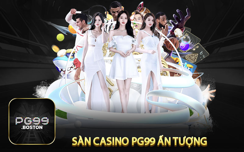 casino ấn tượng 